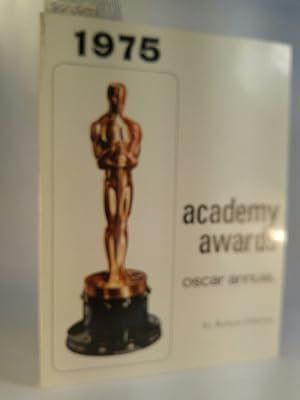 Bild des Verkufers fr Academy Awards 1975 Oscar Annual zum Verkauf von ANTIQUARIAT Franke BRUDDENBOOKS