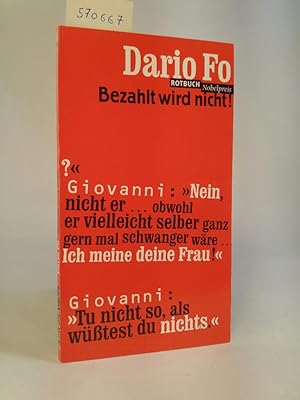 Seller image for Bezahlt wird nicht! [Neubuch] Eine Farce for sale by ANTIQUARIAT Franke BRUDDENBOOKS