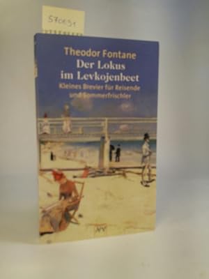 Seller image for Der Lokus im Levkojenbeet [Neubuch] Kleines Brevier fr Reisende und Sommerfrischler for sale by ANTIQUARIAT Franke BRUDDENBOOKS