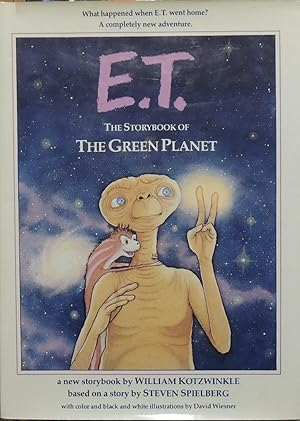 Imagen del vendedor de E.T. The Storybook of the Green Planet a la venta por Basket Case Books