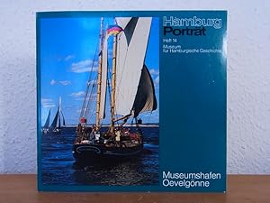 Seller image for Museumshafen Oevelgnne. Hamburg-Portrt Heft 14 / 1979 for sale by Antiquariat Weber