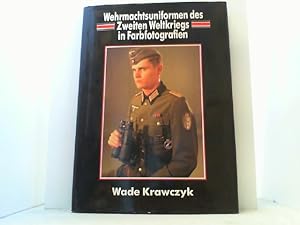 Bild des Verkufers fr Wehrmachtsuniformen des Zweiten Weltkriegs in Farbfotografien. zum Verkauf von Antiquariat Uwe Berg