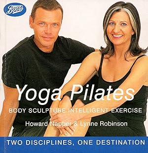Image du vendeur pour Yoga Pilates : Body Sculpture Intelligent Exercise : mis en vente par Sapphire Books