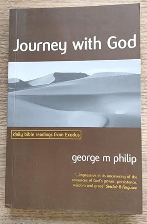 Imagen del vendedor de Journey with God: Daily Bible Readings from Exodus a la venta por Peter & Rachel Reynolds