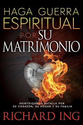 Bild des Verkufers fr Haga Guerra Espiritual Por Su Matrimonio: Spanish: Warfare for Your Marriage (Paperback or Softback) zum Verkauf von BargainBookStores