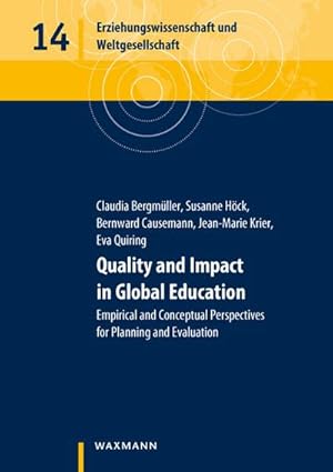 Image du vendeur pour Quality and Impact in Global Education mis en vente par Rheinberg-Buch Andreas Meier eK