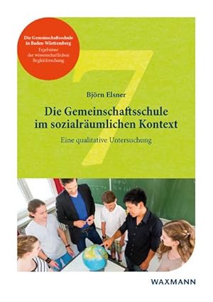 Image du vendeur pour Die Gemeinschaftsschule im sozialrumlichen Kontext mis en vente par BuchWeltWeit Ludwig Meier e.K.