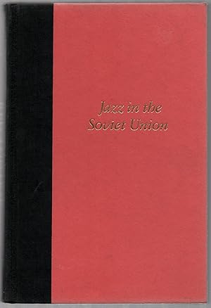 Bild des Verkufers fr Red and Hot: The Fate of Jazz in the Soviet Union, 1917-1980 zum Verkauf von Between the Covers-Rare Books, Inc. ABAA