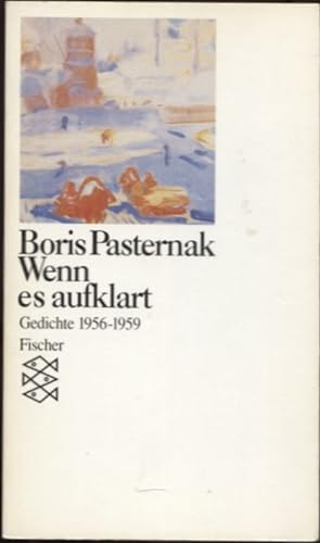 Wenn es aufklart Gedichte 1956 - 1959 Deutsche Nachdichtung Fischer 9566