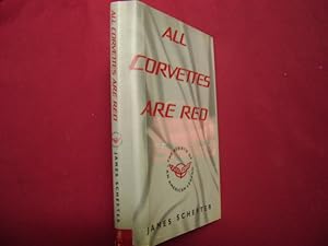 Imagen del vendedor de All Corvettes Are Red. The Rebirth of an American Legend. a la venta por BookMine