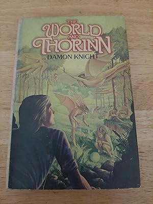 Seller image for The World and Thorinn for sale by Whitehorse Books