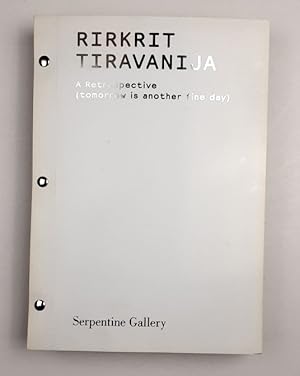 Imagen del vendedor de Rirkrit Tiravanija: A Retrospective (Tomorrow is Another Fine Day) a la venta por BuchKunst-Usedom / Kunsthalle