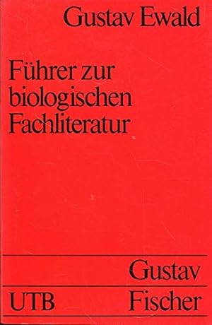 Seller image for Fhrer zur biologischen Fachliteratur. Bibliographien der Biologie. for sale by Eichhorn GmbH