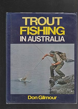 Bild des Verkufers fr TROUT FISHING IN AUSTRALIA zum Verkauf von BOOK NOW
