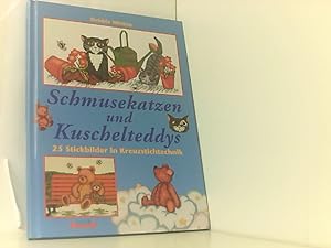 Seller image for Schmusekatzen und Kuschelteddys : 25 Stickbilder in Kreuzstichtechnik. Aus dem Engl. von Dsire Schoen, Club-Premiere for sale by Book Broker