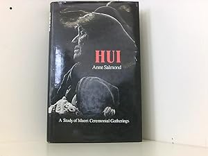 Seller image for Hui: A Study of Maori Ceremonial Gatherings for sale by Book Broker