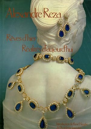 Seller image for ALEXANDRE REZA. REVES D'HIER REALITES D'AUJOURD HUI. for sale by Librera Javier Fernndez