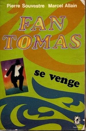 Imagen del vendedor de FANTOMAS SE VENGE. a la venta por Librera Javier Fernndez