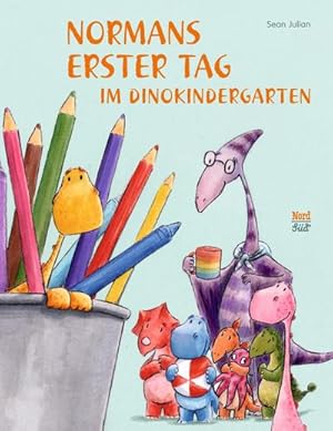 Bild des Verkufers fr Normans erster Tag im Dinokindergarten zum Verkauf von AHA-BUCH GmbH