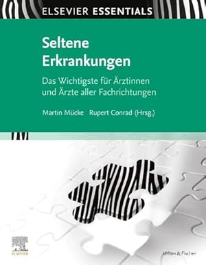 Bild des Verk�ufers f�r ELSEVIER ESSENTIALS Seltene Erkrankungen : Das Wichtigste f�r �rztinnen und �rzte aller Fachrichtungen zum Verkauf von AHA-BUCH GmbH