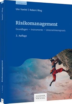 Bild des Verkufers fr Risikomanagement : Grundlagen - Instrumente - Unternehmenspraxis zum Verkauf von AHA-BUCH GmbH