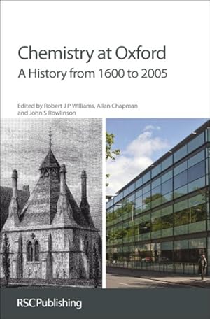Bild des Verkufers fr Chemistry at Oxford : A History from 1600 to 2005 zum Verkauf von GreatBookPrices