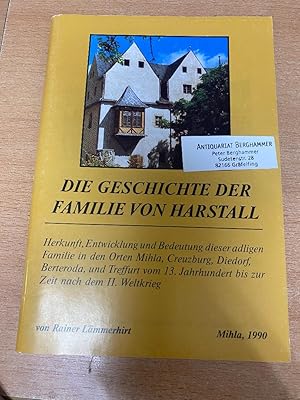 Seller image for Die Geschichte der Familie Harstall. for sale by Antiquariat Berghammer