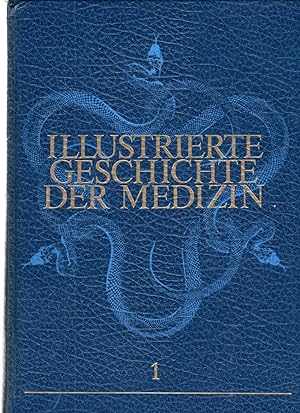 Illustrierte Geschichte der Medizin. Geschichte der Medizin, der Pharmazie, der Zahnheilkunde und...