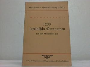 1200 lateinische Ortsnamen für den Sippenforscher. (= Schriftenreihe Sippenforschung Heft 9).