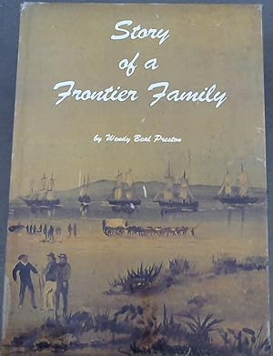 Seller image for Story of a Frontier Family. SIGNED for sale by Chapter 1