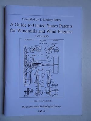 Seller image for A guide to United States patents for windmills and wind engines 1793-1950. for sale by Antiquariaat De Boekenbeurs