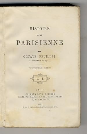 Histoire d'une parisienne. 26ème édition.