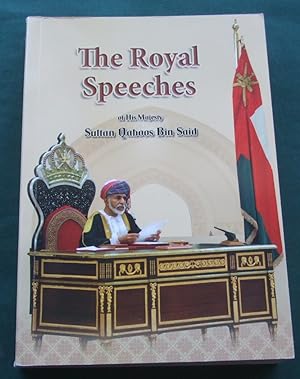 The Royal Speeches of His Majesty Sultan Qaboos Bin Said