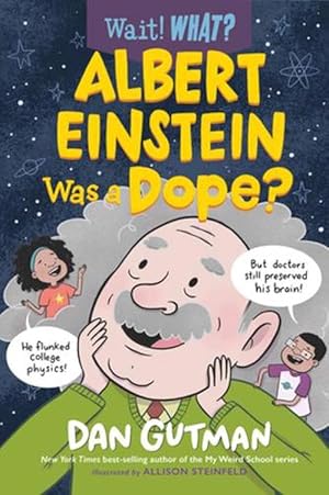 Seller image for Albert Einstein Was a Dope? (Hardcover) for sale by AussieBookSeller