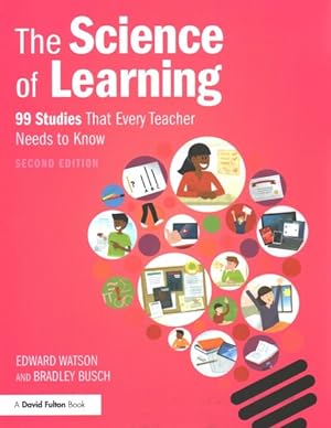 Immagine del venditore per Science of Learning : 99 Studies That Every Teacher Needs to Know venduto da GreatBookPrices