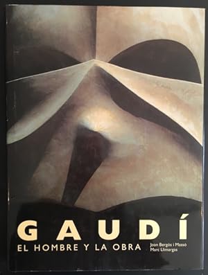 Image du vendeur pour Gaudi: el hombre y la obra. mis en vente par Antiquariat Im Seefeld / Ernst Jetzer