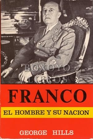 Imagen del vendedor de Franco. El hombre y su nacin a la venta por Boxoyo Libros S.L.