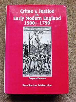 Seller image for Crime and Justice in Early Modern England: 1500-1750 for sale by Lacey Books Ltd