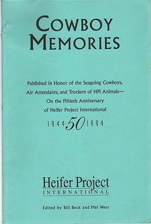 Seller image for COWBOY MEMORIES Heifer Project International for sale by The Avocado Pit