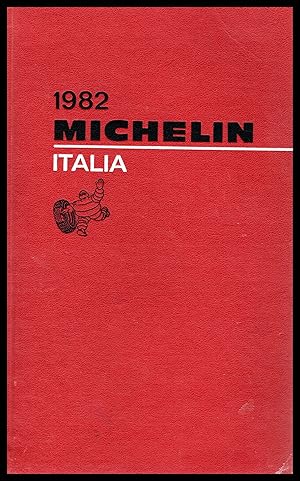 Michelin Red Guide: Italy, 1982 ( Guida Rossa Michelin: Italia, 1982 )