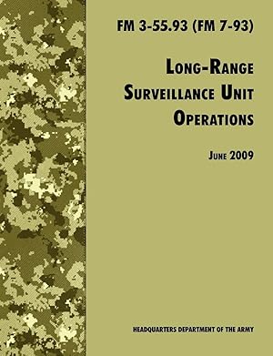 Bild des Verkufers fr Long Range Unit Surveillance Operations FM 3-55.93 (FM 7-93) zum Verkauf von moluna