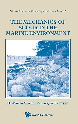 Image du vendeur pour The Mechanics of Scour in the Marine Environment mis en vente par moluna
