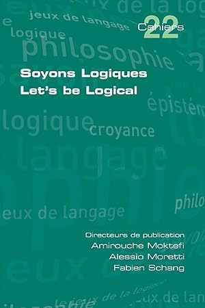 Immagine del venditore per Soyons Logiques. Let\ s be Logical venduto da moluna