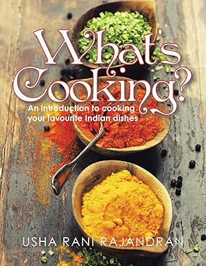 Seller image for What\ s Cooking?: An Introduction to Cooking Your Favorite Indian Dishes for sale by moluna