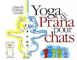 Immagine del venditore per Yoga et Prana pour Chats venduto da dansmongarage