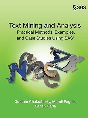 Seller image for Text Mining and Analysis: Practical Methods, Examples, and Case Studies Using SAS for sale by moluna