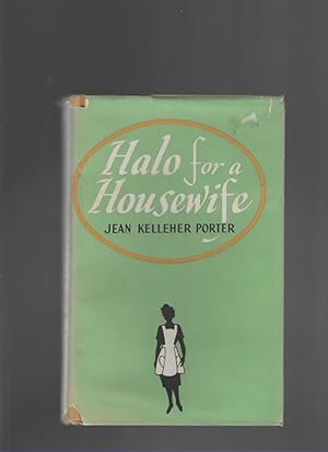 Seller image for HALO FOR A HOUSEWIFE; A RETREAT AT HOME for sale by The Reading Well Bookstore