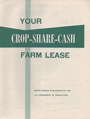 Imagen del vendedor de Your Crop-Share-Cash Farm Lease Miscellaneous Publication No. 838 a la venta por Book Booth