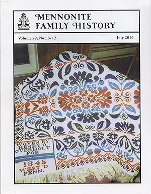 Seller image for Mennonite Family History Volume 29, Number 3 July 2010 for sale by Book Booth