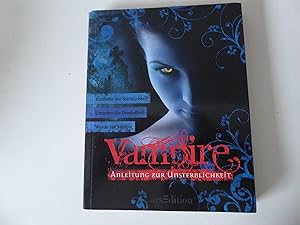 Bild des Verkufers fr Vampire. Anleitung zur Unsterblichkeit. Softcover zum Verkauf von Deichkieker Bcherkiste